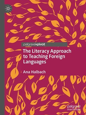 cover image of The Literacy Approach to Teaching Foreign Languages